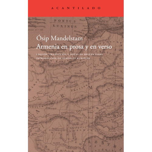 Armenia En Prosa Y Verso. Osip Mandelstam. Acantilado