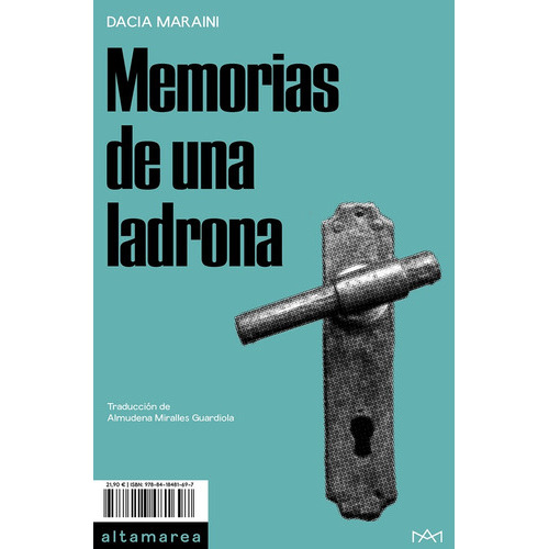 Memorias De Una Ladrona, De Dacia Marani. Editorial Altamarea En Español