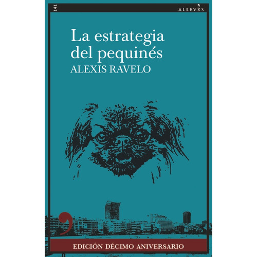 La Estrategia Del Pequines, De Ravelo, Alexis. Editorial Ed.alreves,s.l En Español