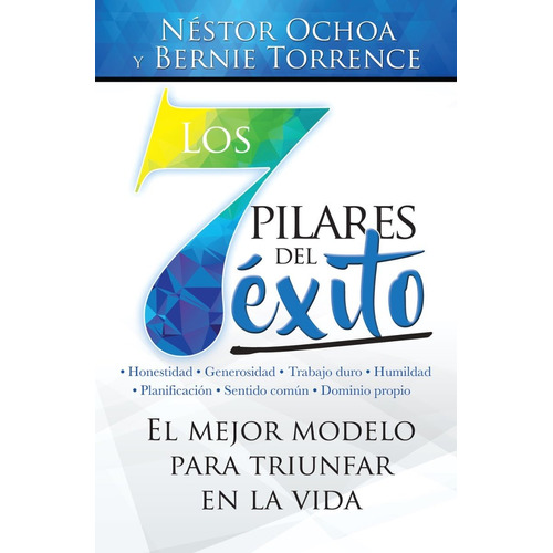 Los 7 Pilares Del Éxito