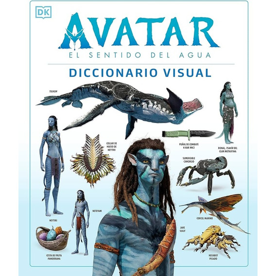 Avatar: El Sentido Del Agua / Diccionario Visual - Joshua; P