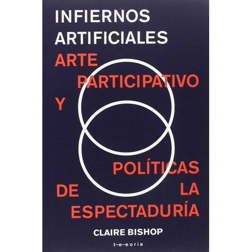 Infiernos Artificiales - Bishop Claire