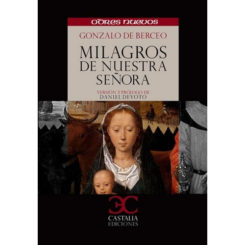 Milagros De Nuestra Señora, De Gonzalo De Berceo. Editorial Castalia En Español