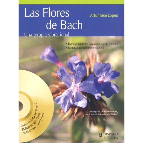 Las Flores De Bach (con Dvd), Lopes, Hispano Europea