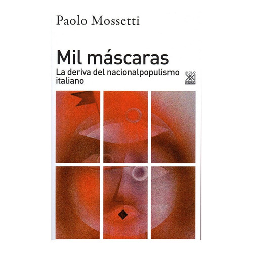 Mil Máscaras - Mossetti, Paolo