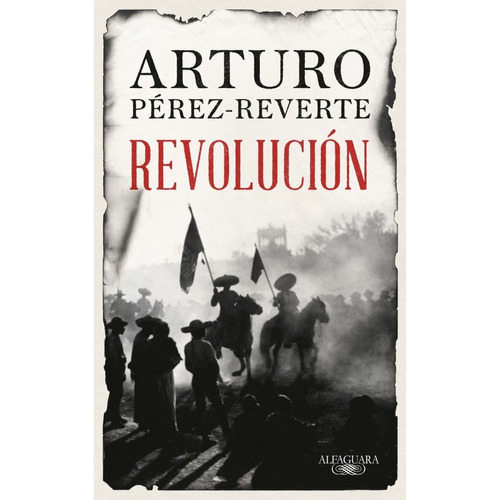 Libro Revolución - Arturo Pérez-reverte