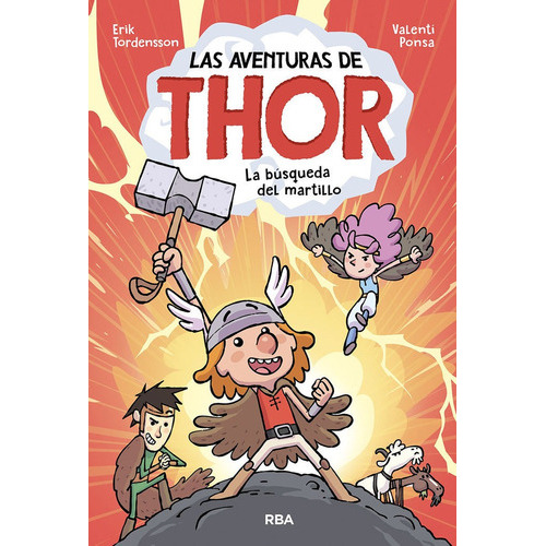Las Aventuras De Thor. La Bãâºsqueda Del Martillo, De Tordensson Erik. Editorial Rba Molino, Tapa Dura En Español