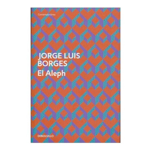 El Aleph, De Borges, Jorge Luis. Editorial Debols!llo En Español