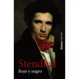 Rojo Y Negro, De Stendhal. Editorial Alianza (g), Tapa Blanda En Español