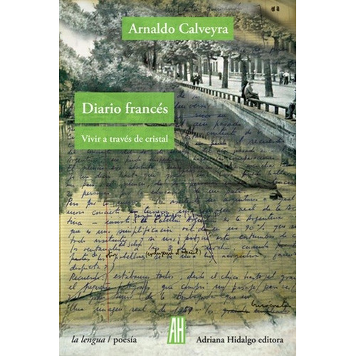 Diario Frances 1959-1960 - Calveyra Arnaldo (libro)