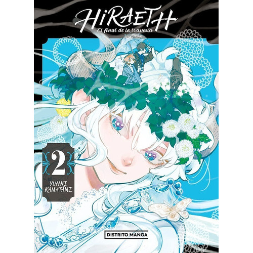 Hiraeth El Final De La Travesia, De Yuhki Kamatani., Vol. 2. Editorial Distrito Manga, Tapa Blanda En Español, 2022