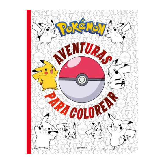Pokemon. Aventuras Para Colorear, De The Pokemon Company. Editorial Montena En Español