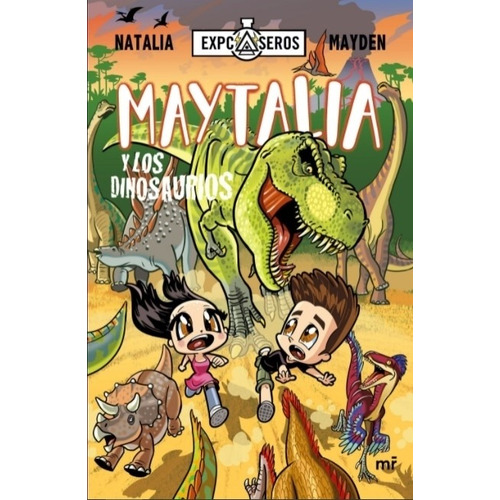 Maytalia Y Los Dinosaurios - Martinez Roca - Libro