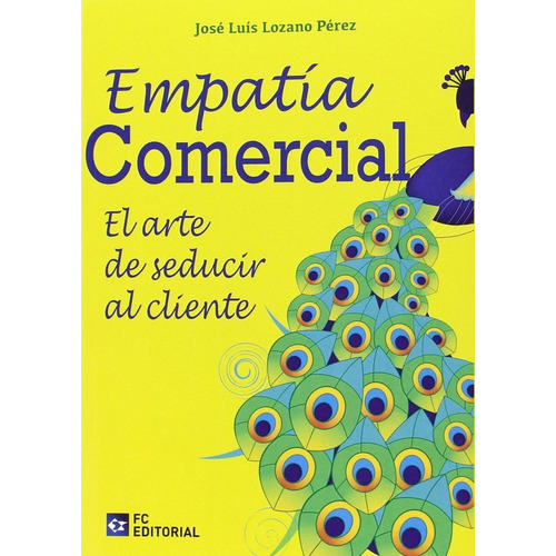 Empatia Comercial - Lozano Perez, Jose Luis