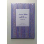 Libro Centésimas Del Alma / Violeta Parra / 1° Edición