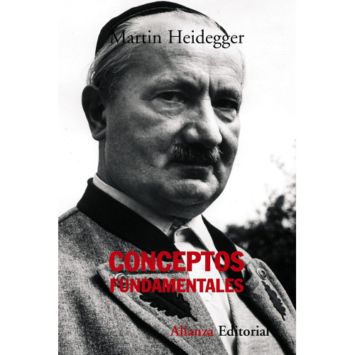 Conceptos Fundamentales, Martin Heidegger, Ed. Alianza