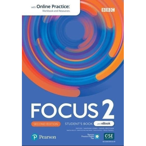 Focus 2 (2Nd.Ed.) Student's Book + E-Book + Online Practice, de Kay, Sue. Editorial Pearson, tapa blanda en inglés internacional, 2021