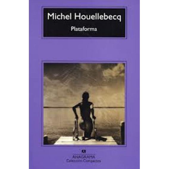 Plataforma - Michel Houellebecq