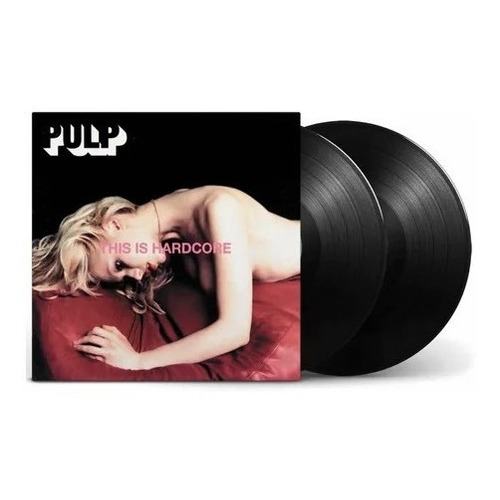 Pulp This Is Hardcore Vinilo - 2 Lp Nuevo Importado 