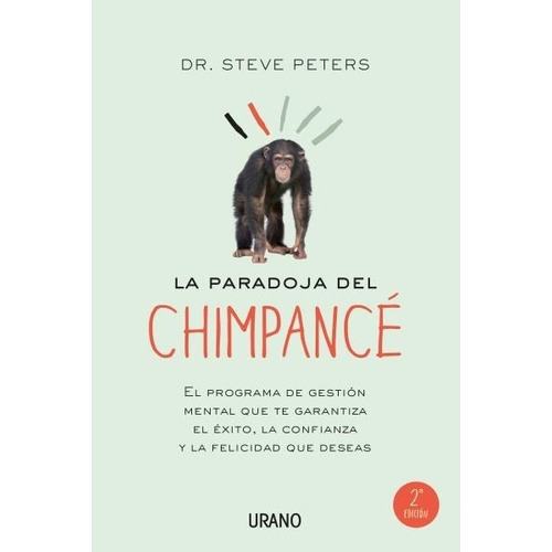 Libro La Paradoja Del Chimpance - Steve Peters