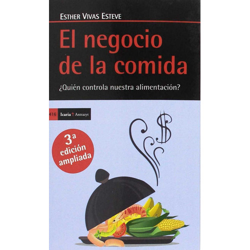 Negocio De La Comida, Tercera Edicion Ampliada,el - Vivas...