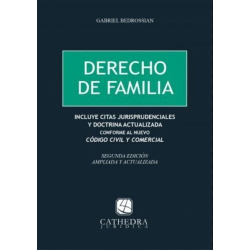 Derecho De Familia Última Edición / Bedrossian - Cathedra
