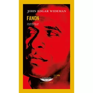 Fanon, De Wideman John Edgar., Vol. Volumen Unico. Editorial Cuenco De Plata, Tapa Blanda En Español