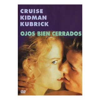 Ojos Bien Cerrados Stanley Kubrick Tom Cruise Pelicula Dvd
