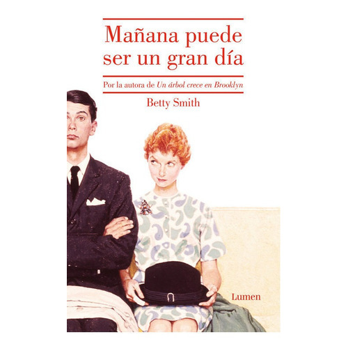 Maãâ±ana Puede Ser Un Gran Dãâa, De Smith, Betty. Editorial Lumen, Tapa Dura En Español