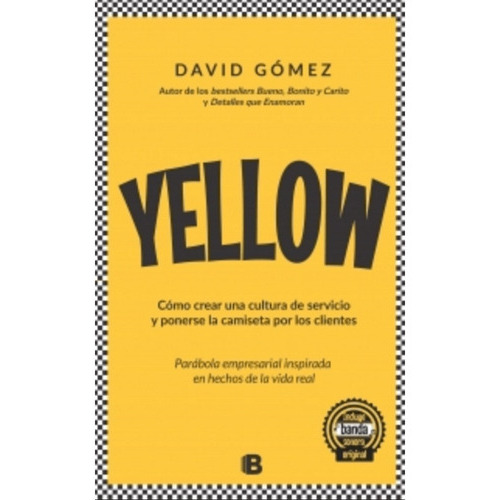 Yellow, De David Gómez Gómez. Editorial Ediciones B, Tapa Dura En Español, 2018