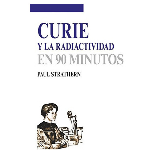 Curie Y La Radiactividad, de Sin . Editorial Akal, tapa blanda en español