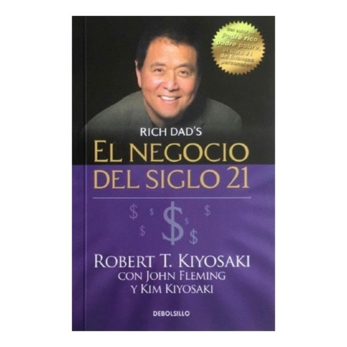 Libro El Negocio Del Siglo 21 - Kiyosaki Especial Networker