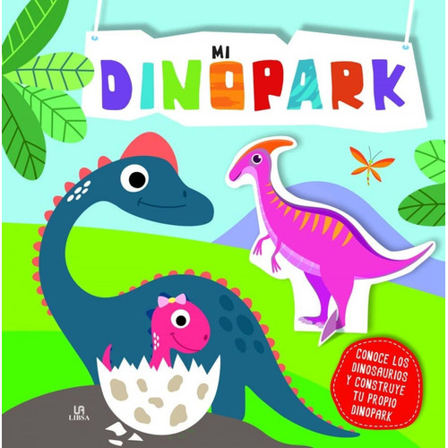 Mi Dinopark, De Figuras. Editorial Libsa En Español