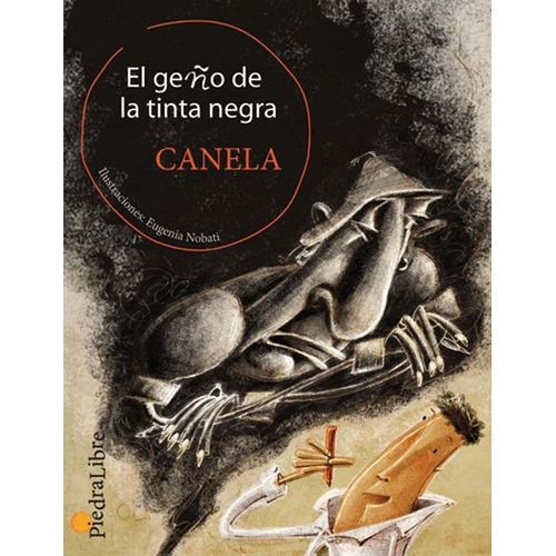Geño De La Tinta Negra, De Canela. Editorial La Brujita De Papel, Tapa Blanda, Edición 1 En Español