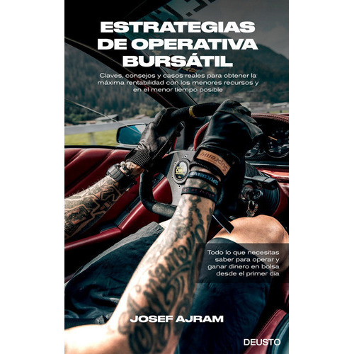 Estrategias De Operativa Bursãâ¡til, De Ajram, Josef. Editorial Deusto, Tapa Blanda En Español
