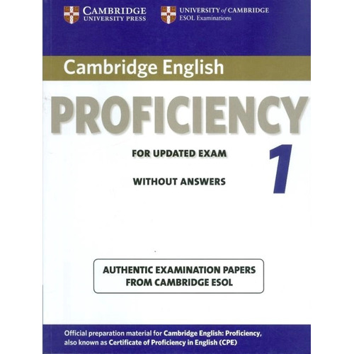 Cambridge English Proficiency 1 (updated) Student's Book No Key, De Vv. Aa.. Editorial Cambridge University Press, Tapa Blanda En Inglés Internacional, 2012
