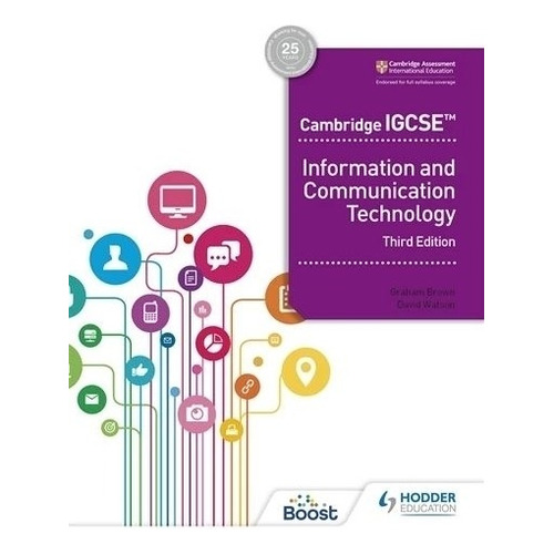 Cambridge Igcse Information And Communication Technology (3rd.edition), De Watson, David. Editorial Hodder Education, Tapa Blanda En Inglés Internacional, 2021