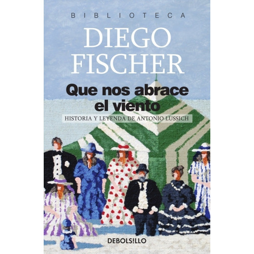 Que Nos Abrace El Viento (db) Fischer, Diego