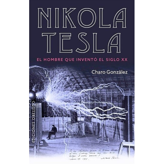 Nikola Tesla - Charo Gonzalez Casas