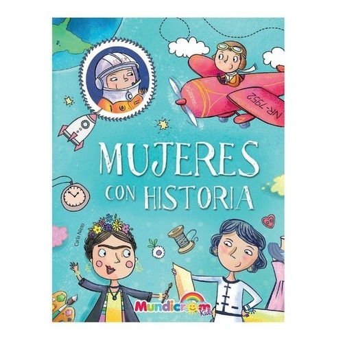 Libro Infantil Mujeres Con Historia