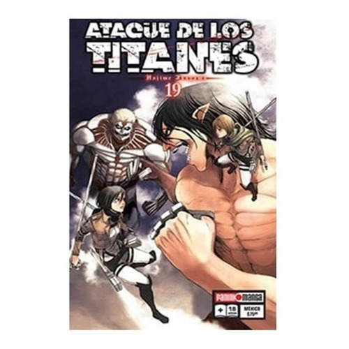 Ataque De Los Titanes #19: 19, De Hajime Isayama. Serie Ataque De Los Titanes, Vol. 1. Editorial Panini, Tapa Blanda, Edición 2014 En Castellano, 2014