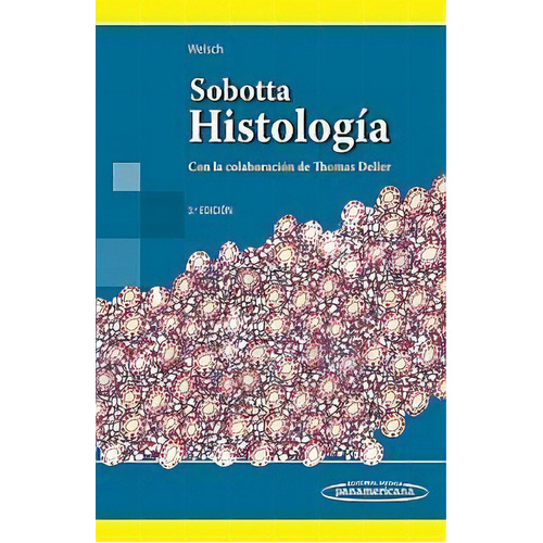 Sobotta. Histología 3ra Edición