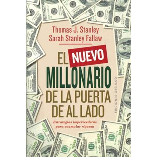 El Millonario De La Puerta De Al Lado-stanley-original