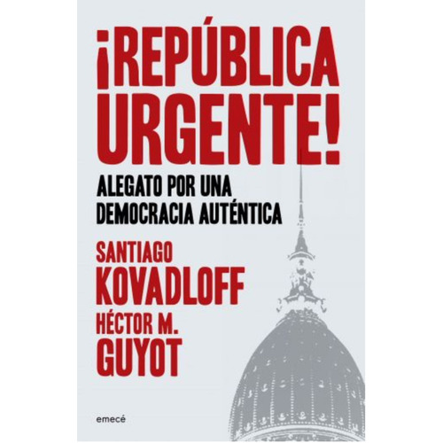 Libro República Urgente - Santiago Kovadloff - Planeta