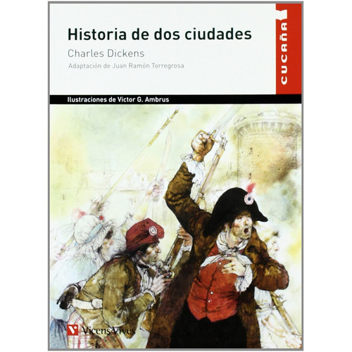 Historia De Dos Ciudades / Charles Dickens