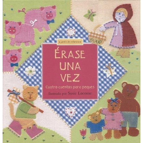 Erase Una Vez, de Le, Susie. Editorial Beascoa en español