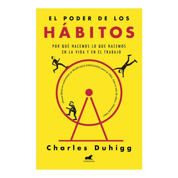 El Poder De Los Hábitos, De Charles Duhigg. Editorial Vergara, Tapa Blanda, Edición 1 En Español