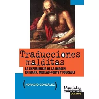 Traducciones Malditas - Horacio Gonzalez