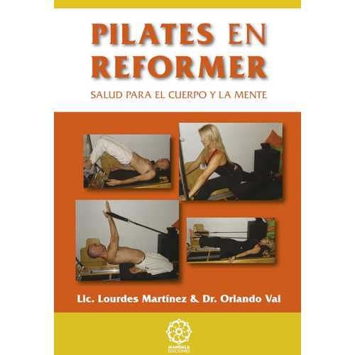 Pilates En Reformer, De Orlando Vai. Editorial Mandala, Tapa Blanda En Español, 2021