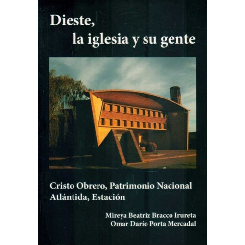 Dieste, La Iglesia Y Su Gente, De Vários. Editorial Autoedicion, Tapa Blanda, Edición 1 En Español